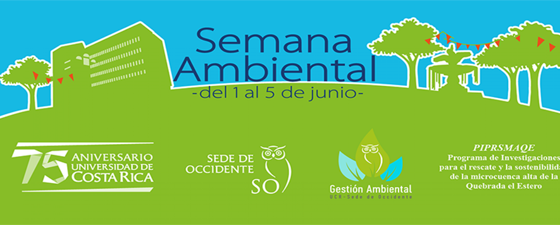 Sede celebrará Semana Ambiental 