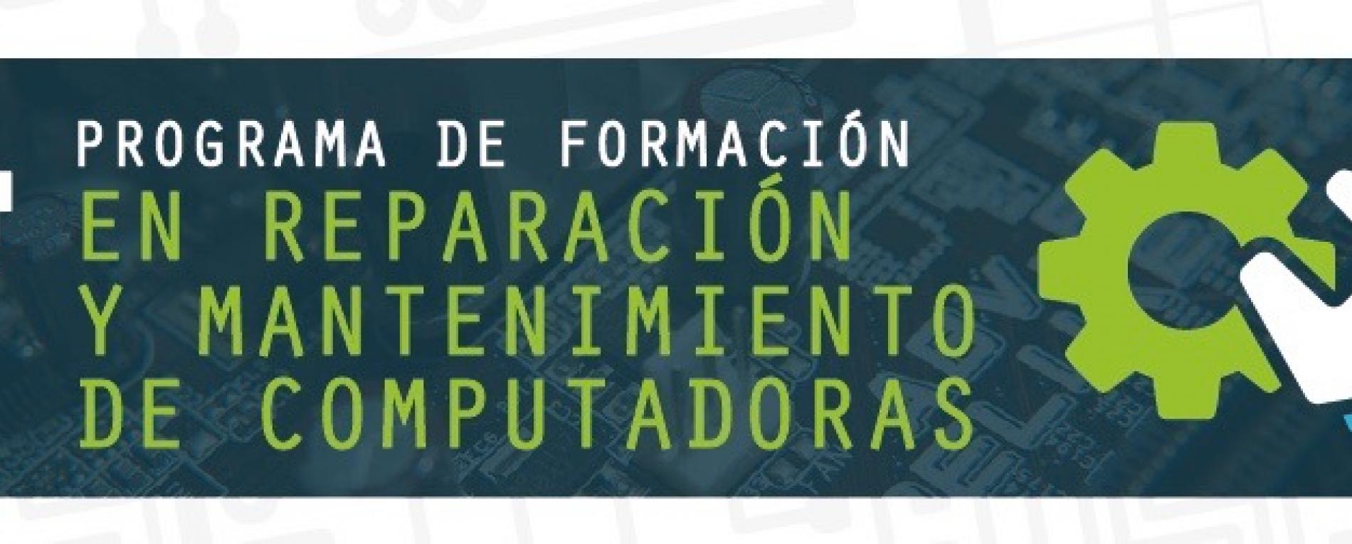 Sede ofrece programa corto de reparación y mantenimiento de computadoras