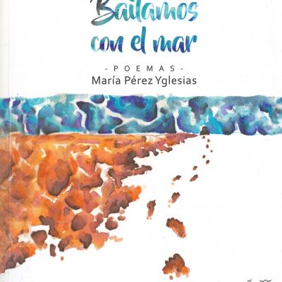 Bailemos en el mar: poemas