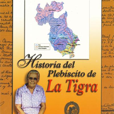 Historia del Plebiscito de La Tigra